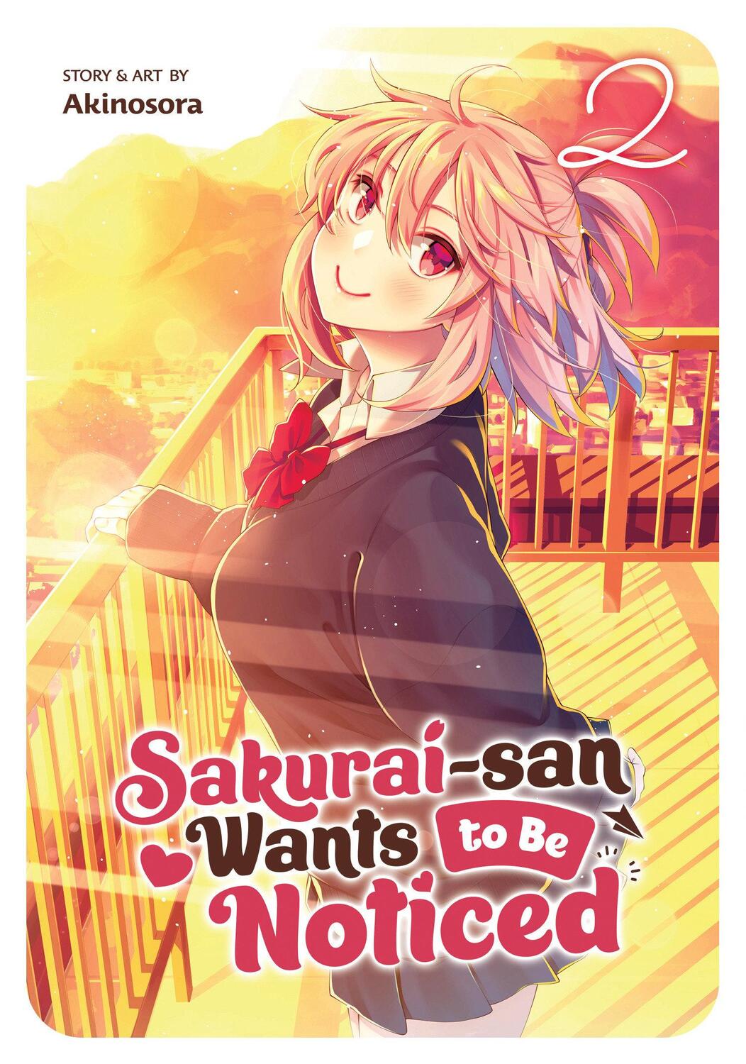 Cover: 9781638587866 | Sakurai-San Wants to Be Noticed Vol. 2 | Akinosora | Taschenbuch