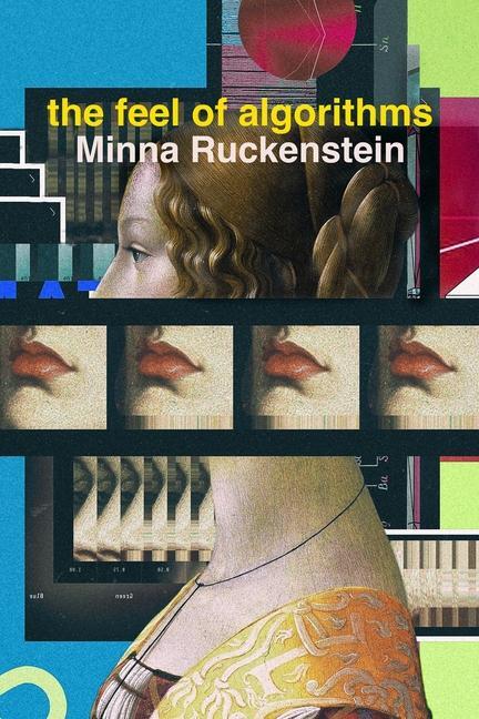 Cover: 9780520394551 | The Feel of Algorithms | Minna Ruckenstein | Taschenbuch | Englisch