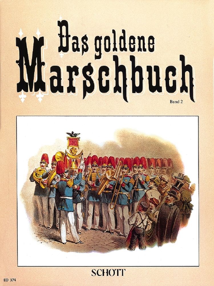 Cover: 9790001031349 | Goldene Marschbuch 2 | W Lutz | Songbuch (Klavier) | Buch