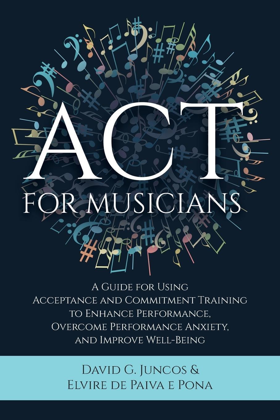Cover: 9781627343817 | ACT for Musicians | Elvire de Paiva e Pona | Taschenbuch | Paperback