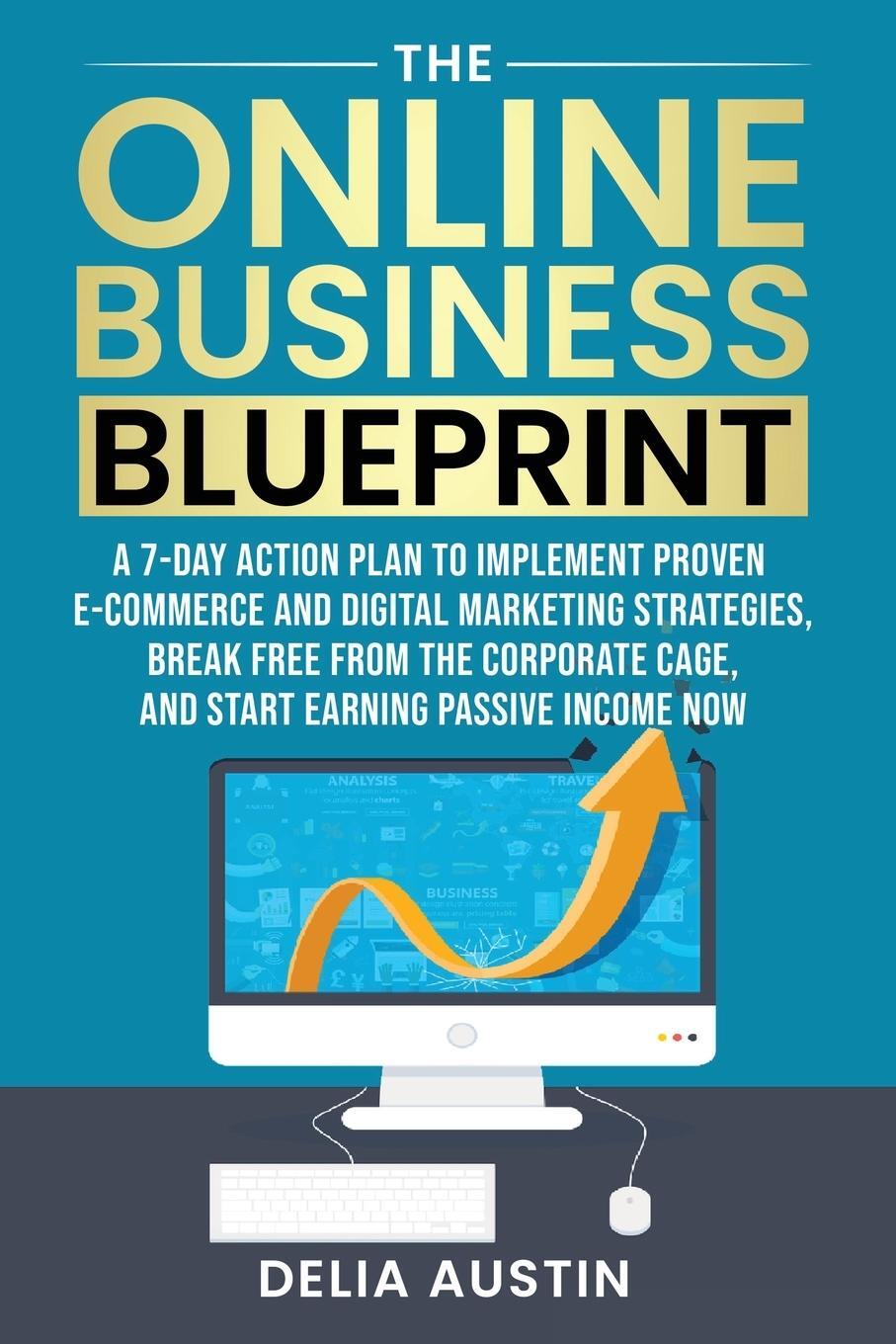 Cover: 9798989426508 | The Online Business Blueprint | Delia Austin | Taschenbuch | Paperback