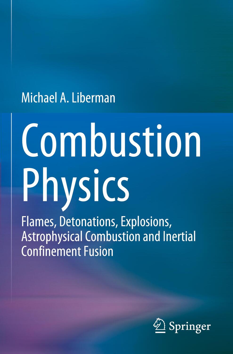 Cover: 9783030851415 | Combustion Physics | Michael A. Liberman | Taschenbuch | Paperback