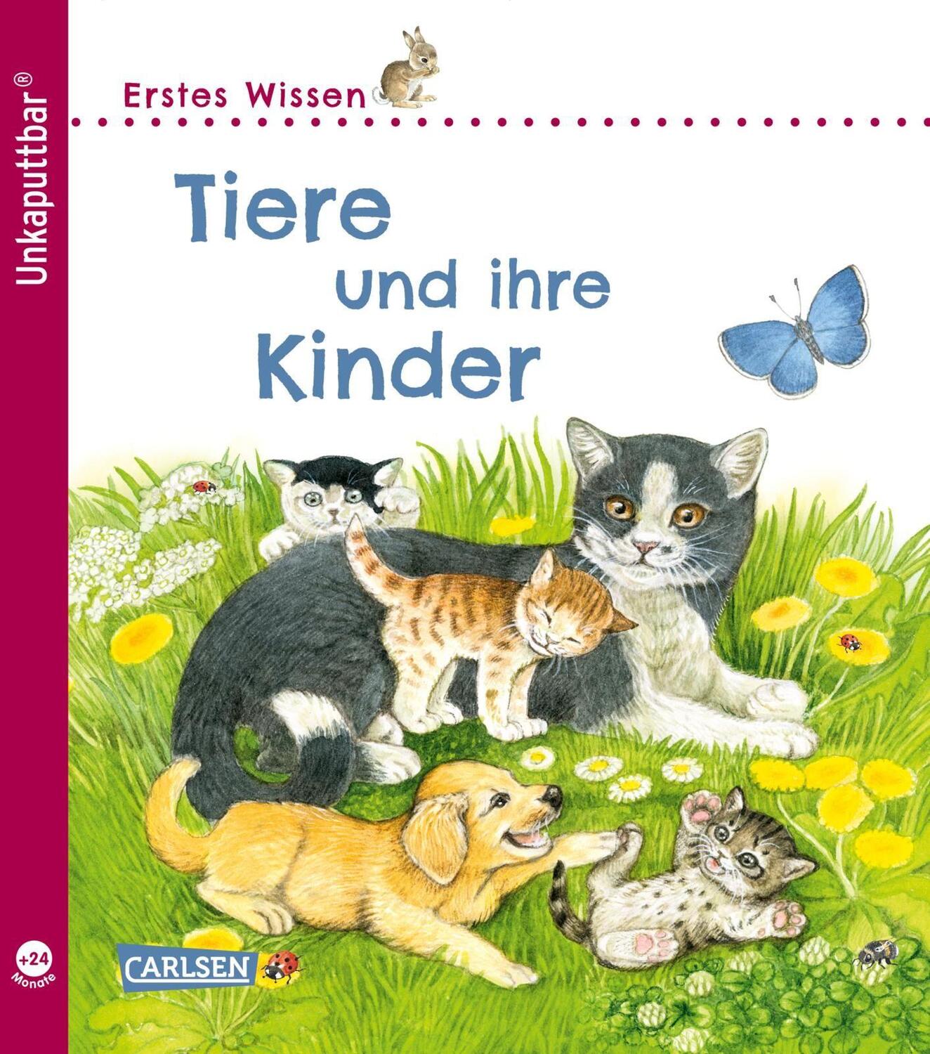 Cover: 9783551036056 | Unkaputtbar: Erstes Wissen: Tiere und ihre Kinder | Petra Klose | Buch