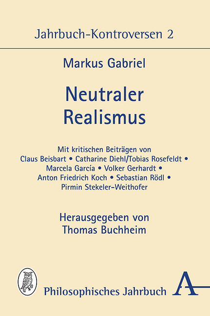 Cover: 9783495488478 | Neutraler Realismus. Bd.2 | Jahrbuch-Kontroversen 2 | Markus Gabriel