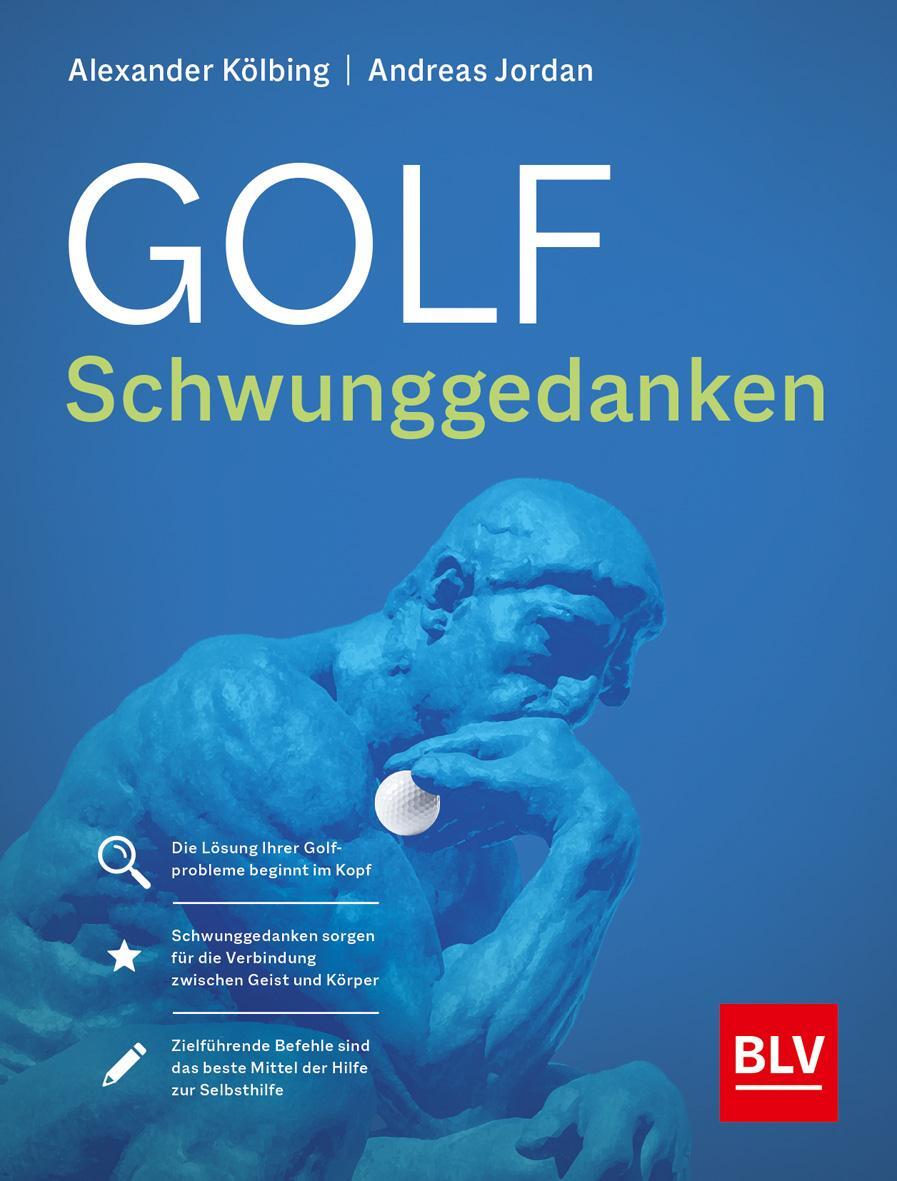 Cover: 9783967471113 | Golf Schwunggedanken | Der schnelle Weg zum Erfolg | Jordan (u. a.)