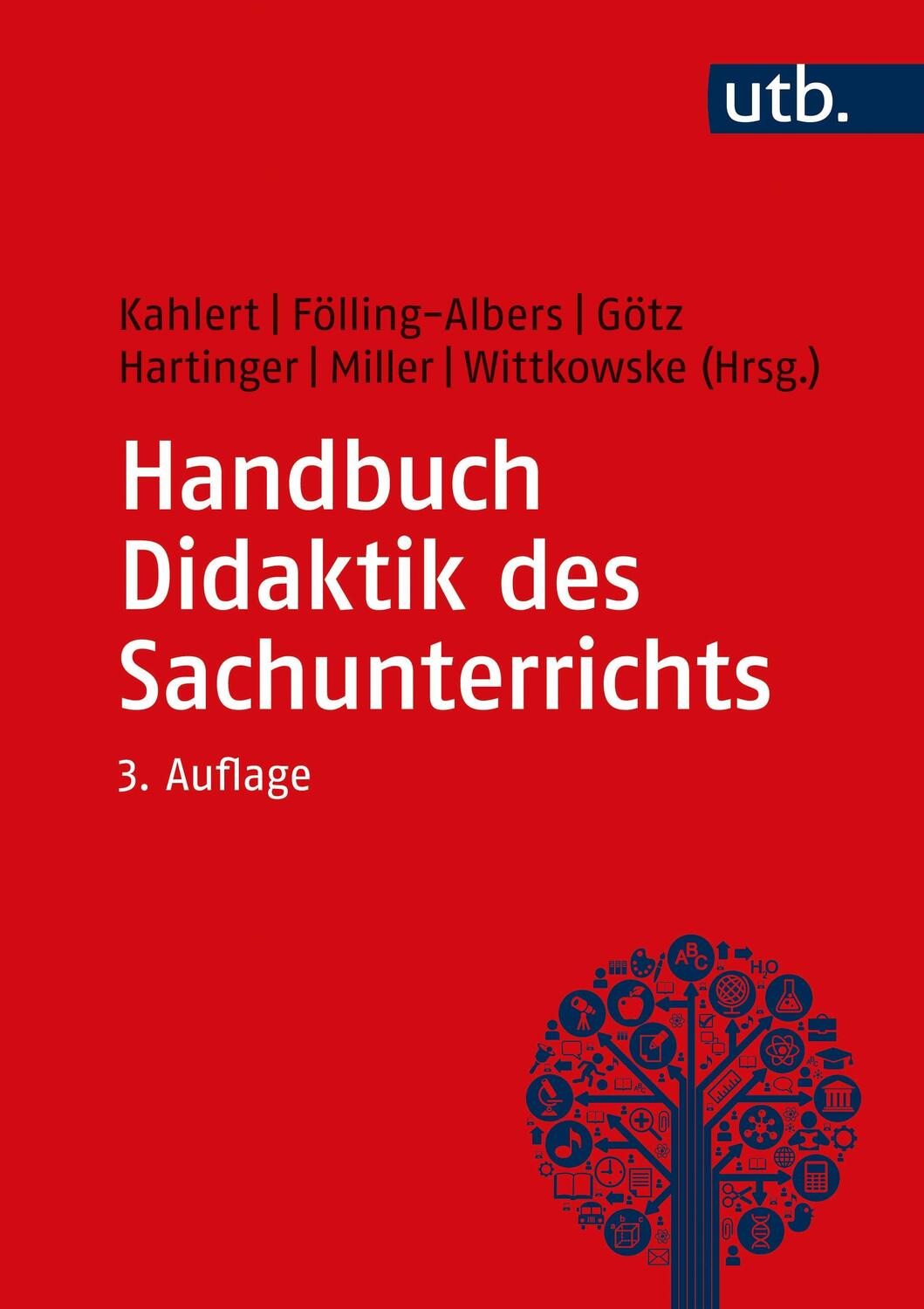 Cover: 9783825288013 | Handbuch Didaktik des Sachunterrichts | Joachim Kahlert (u. a.) | Buch