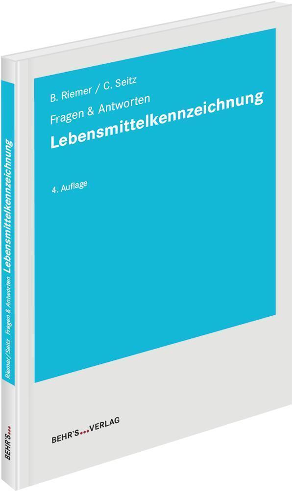 Cover: 9783954687510 | Lebensmittelkennzeichnung | Fragen & Anworten | Boris Riemer (u. a.)