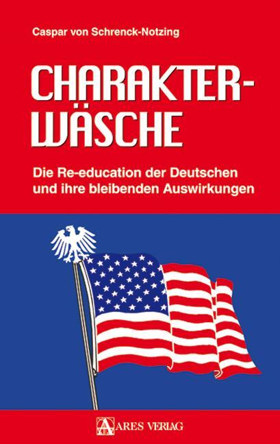 Cover: 9783902475015 | Charakterwäsche | Caspar von Schrenck-Notzing | Buch | Deutsch | 2011
