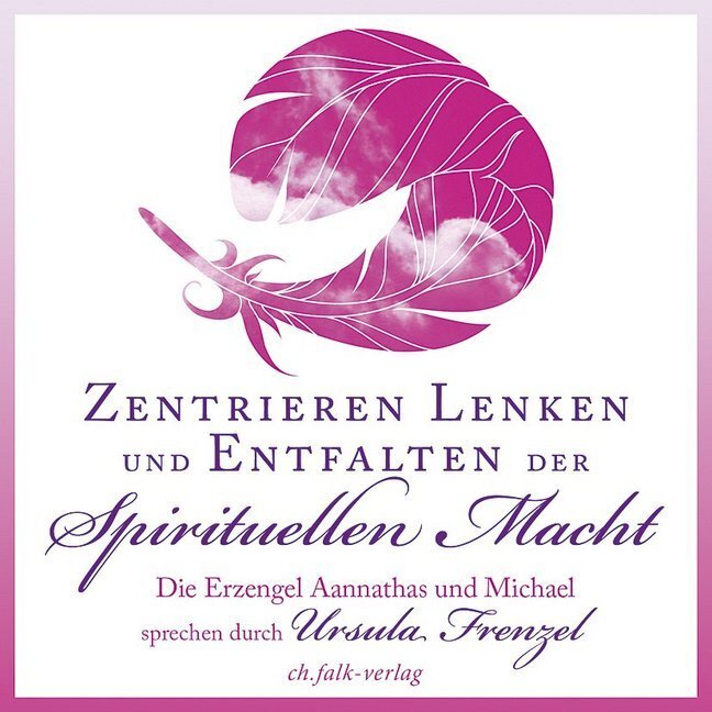 Cover: 9783895682858 | Zentrieren, Lenken und Entfalten der Spirituellen Macht | Frenzel | CD