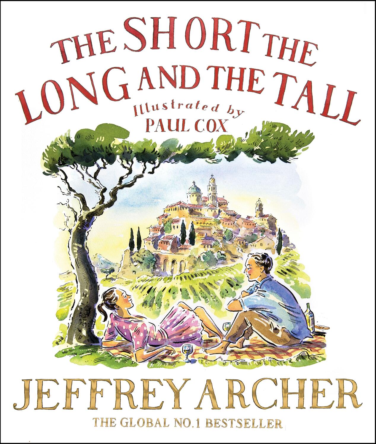 Cover: 9780230748279 | The Short, The Long and The Tall | Jeffrey Archer | Buch | Gebunden