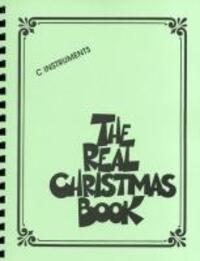 Cover: 884088184360 | The Real Christmas Book | C Edition Includes Lyrics! | Taschenbuch