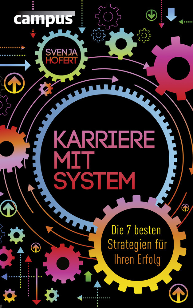 Cover: 9783593399218 | Karriere mit System | Die 7 besten Strategien für Ihren Erfolg | Buch