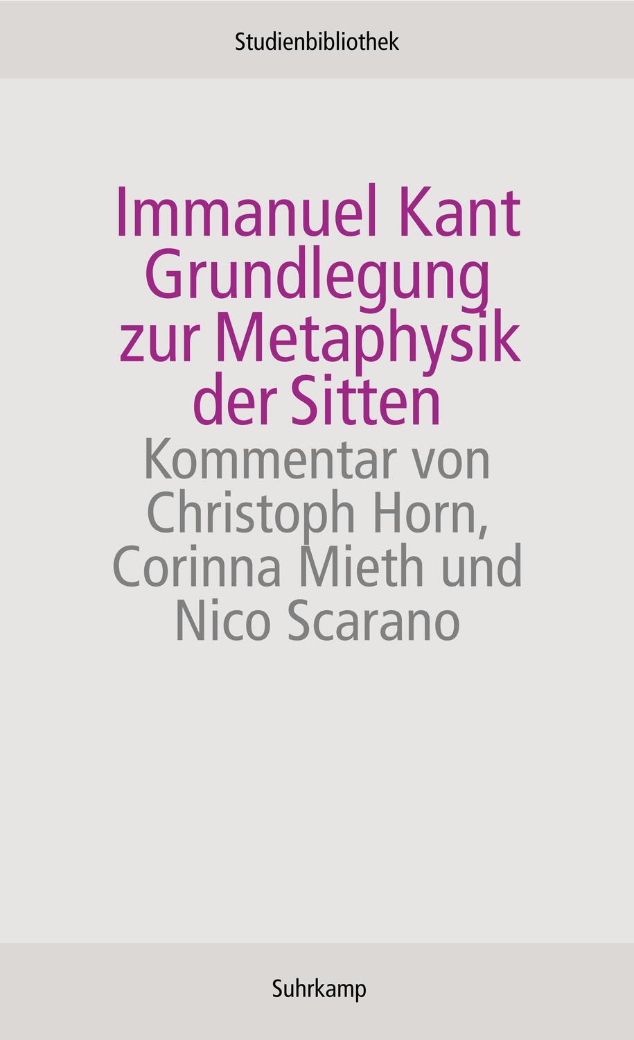 Cover: 9783518270028 | Grundlegung zur Metaphysik der Sitten | Immanuel Kant | Taschenbuch