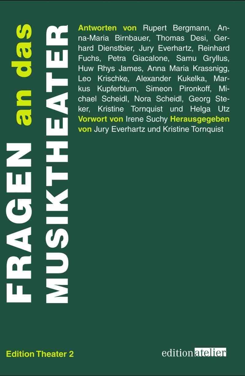 Cover: 9783902498687 | Fragen an das Musiktheater | Taschenbuch | 140 S. | Deutsch | 2012