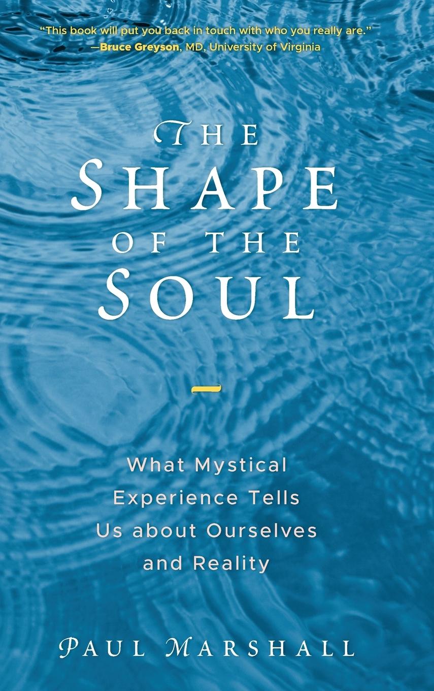 Cover: 9781538124772 | The Shape of the Soul | Paul Marshall | Buch | Gebunden | Englisch