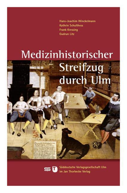 Cover: 9783882944792 | Medizinhistorischer Streifzug durch Ulm | Winckelmann (u. a.) | Buch