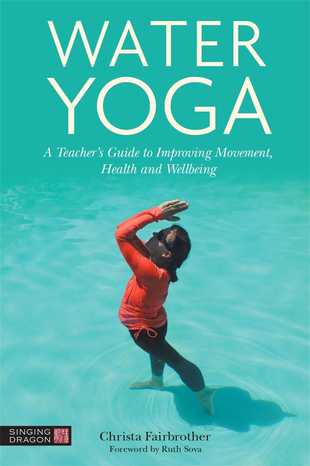 Cover: 9781839972850 | Water Yoga | Christa Fairbrother | Taschenbuch | Englisch | 2022