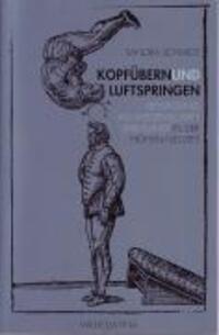 Cover: 9783770545353 | Kopfübern und Luftspringen | Sandra Schmidt | Taschenbuch | 290 S.