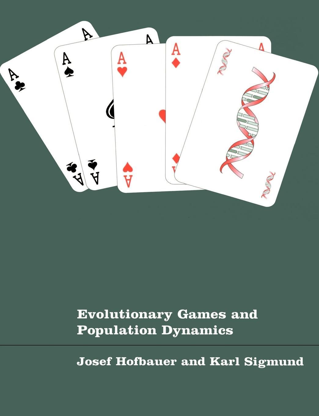 Cover: 9780521625708 | Evolutionary Games and Population Dynamics | Josef Hofbauer (u. a.)