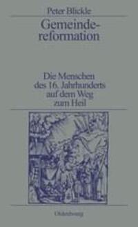 Cover: 9783486528152 | Gemeindereformation | Peter Blickle | Taschenbuch | Oldenbourg
