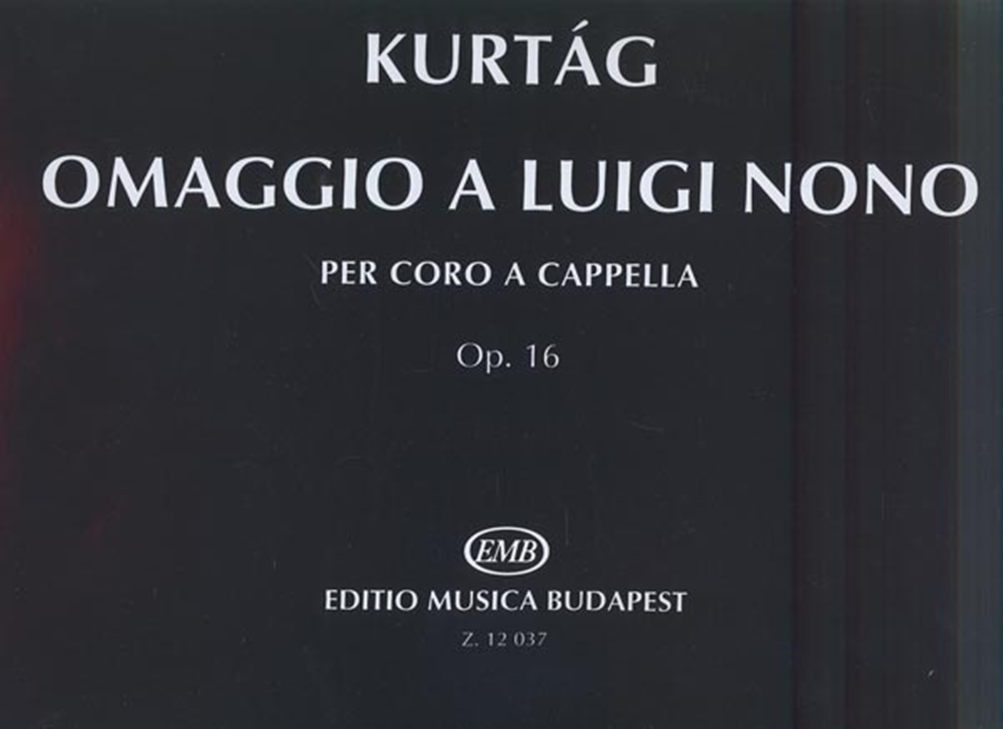 Cover: 9790080120378 | Omaggio a Luigi Nono op. 16 | to poems by A. Achmatova and R. Dalos