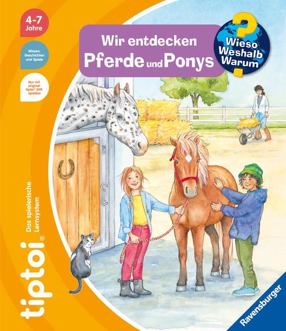 Cover: 9783473492299 | tiptoi® Wieso? Weshalb? Warum? Wir entdecken Pferde und Ponys | Buch