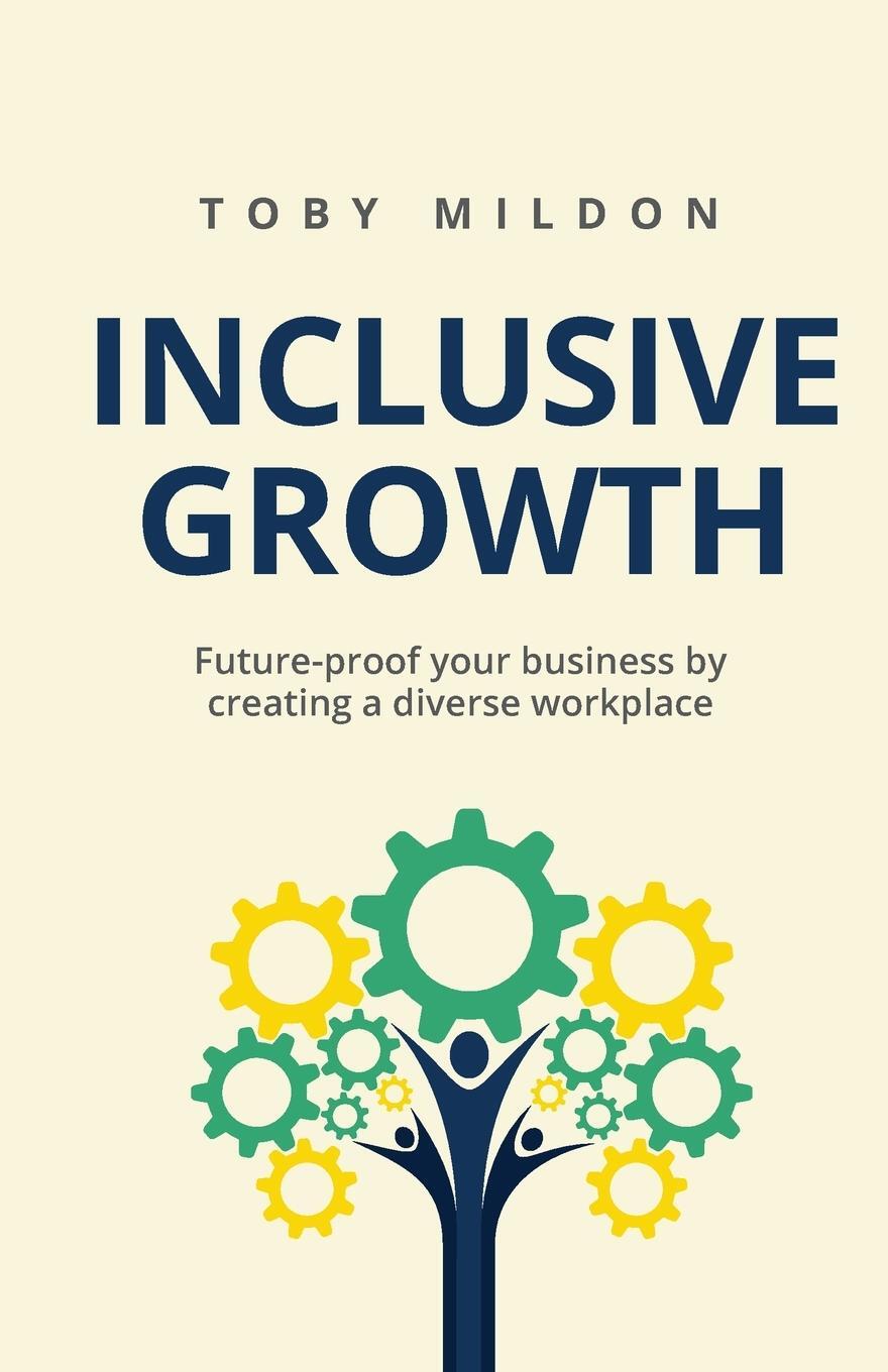 Cover: 9781781334485 | Inclusive Growth | Toby Mildon | Taschenbuch | Paperback | Englisch