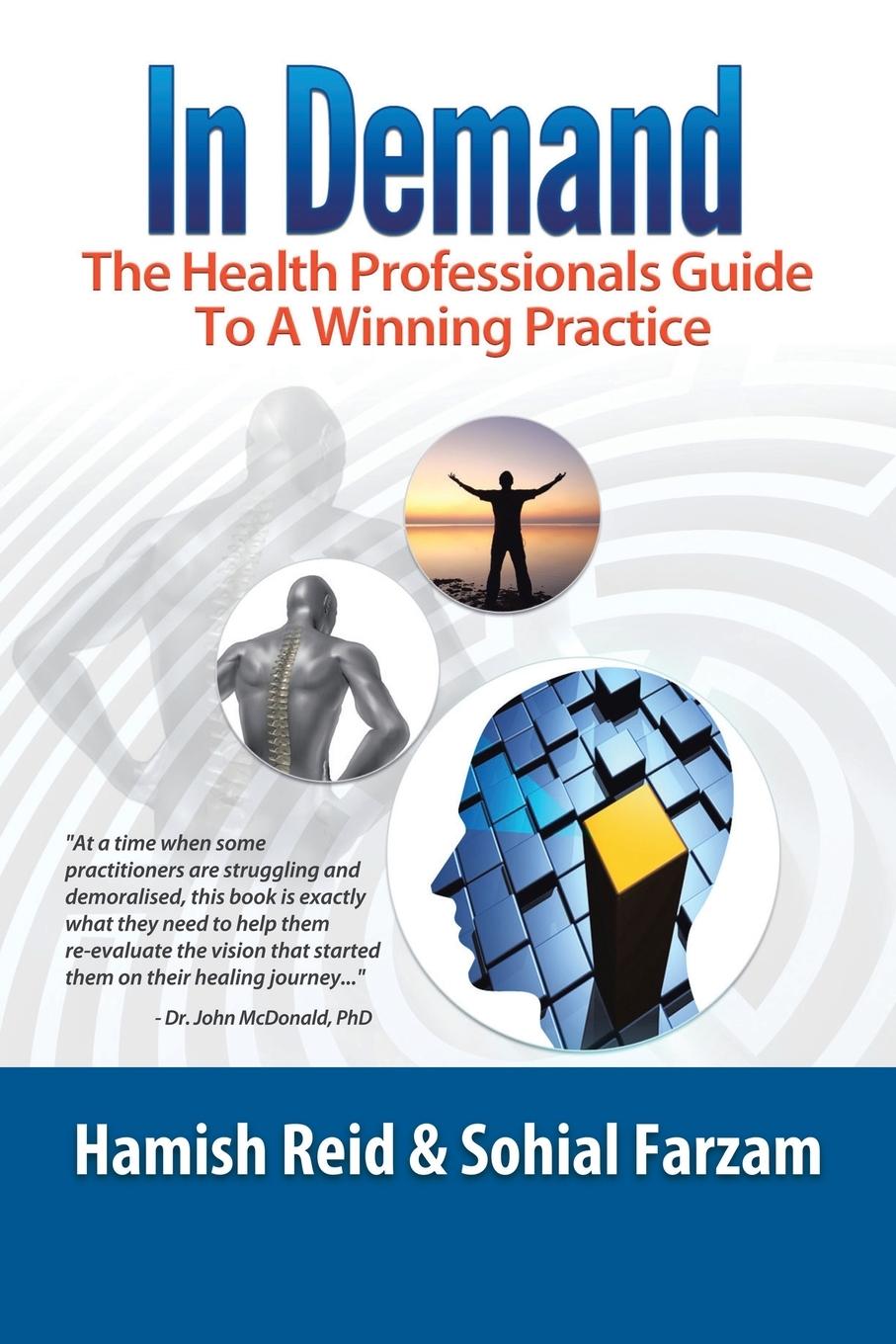 Cover: 9781796009903 | In Demand | The Health Professionals Guide to a Winning Practice