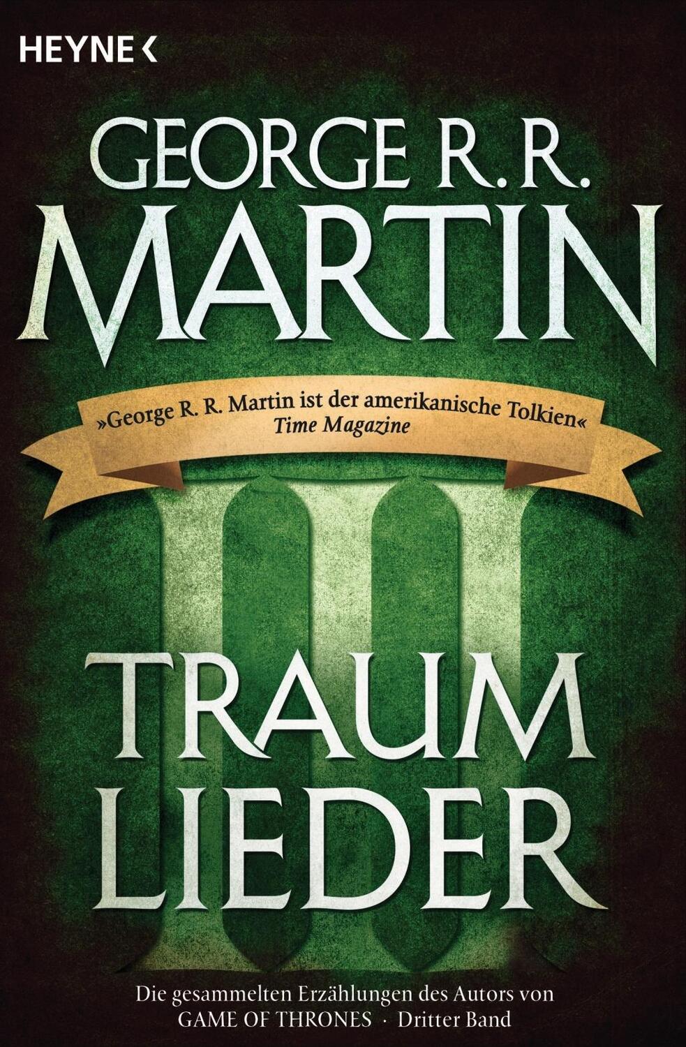Cover: 9783453316720 | Traumlieder 3 | Erzählungen, Traumlieder 3 | George R R Martin | Buch