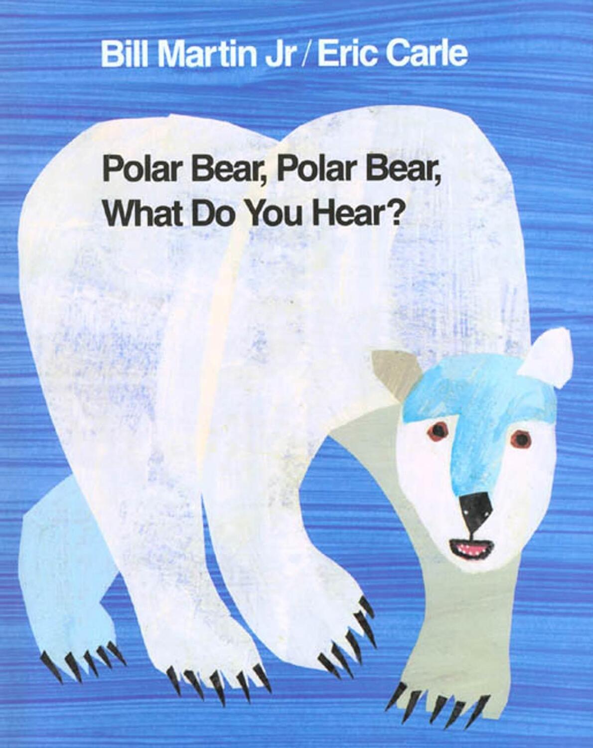 Autor: 9780805087987 | Polar Bear, Polar Bear, What Do You Hear? | Bill Martin (u. a.) | Buch