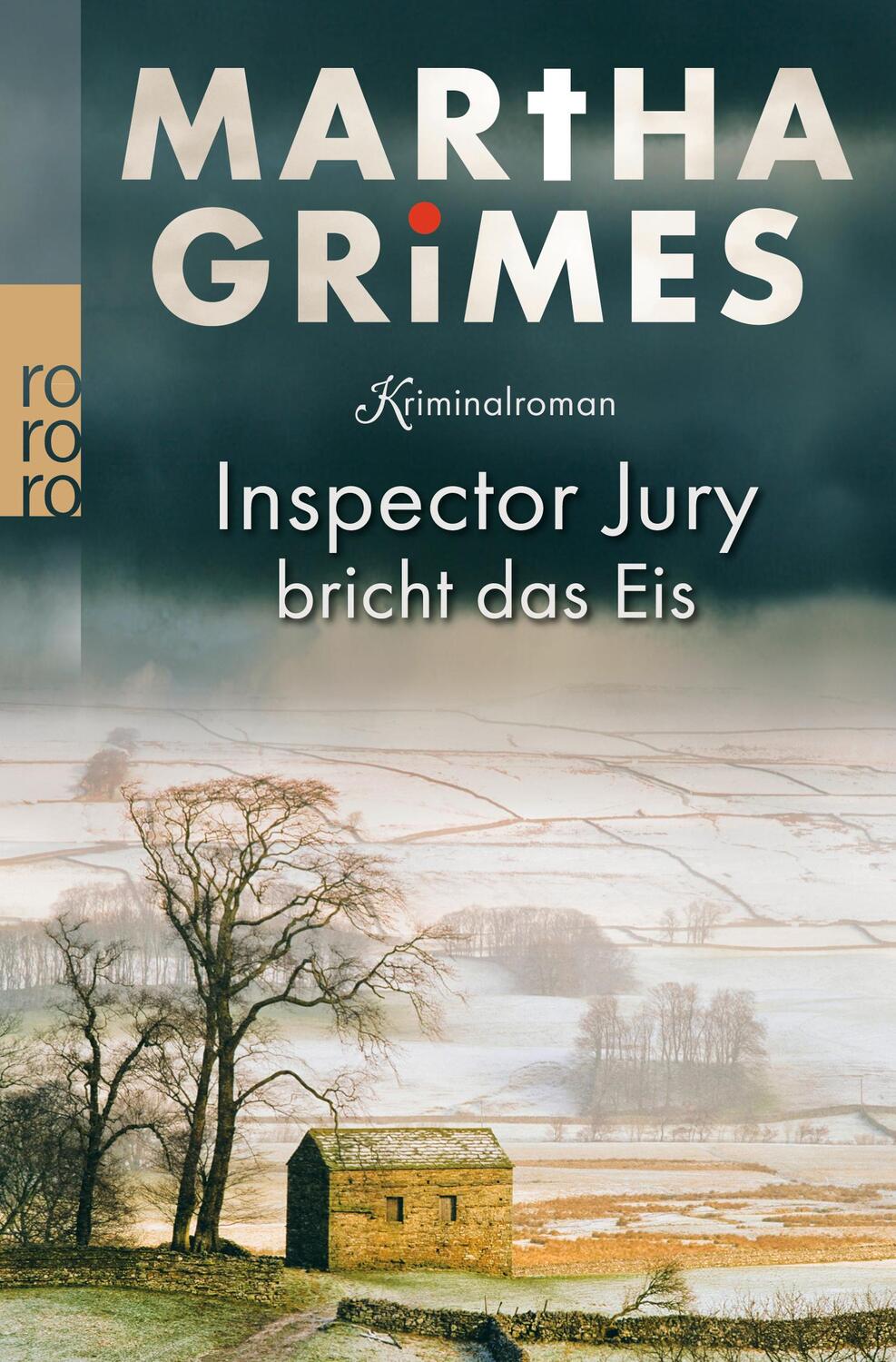 Cover: 9783499227578 | Inspector Jury bricht das Eis | Martha Grimes | Taschenbuch | Deutsch