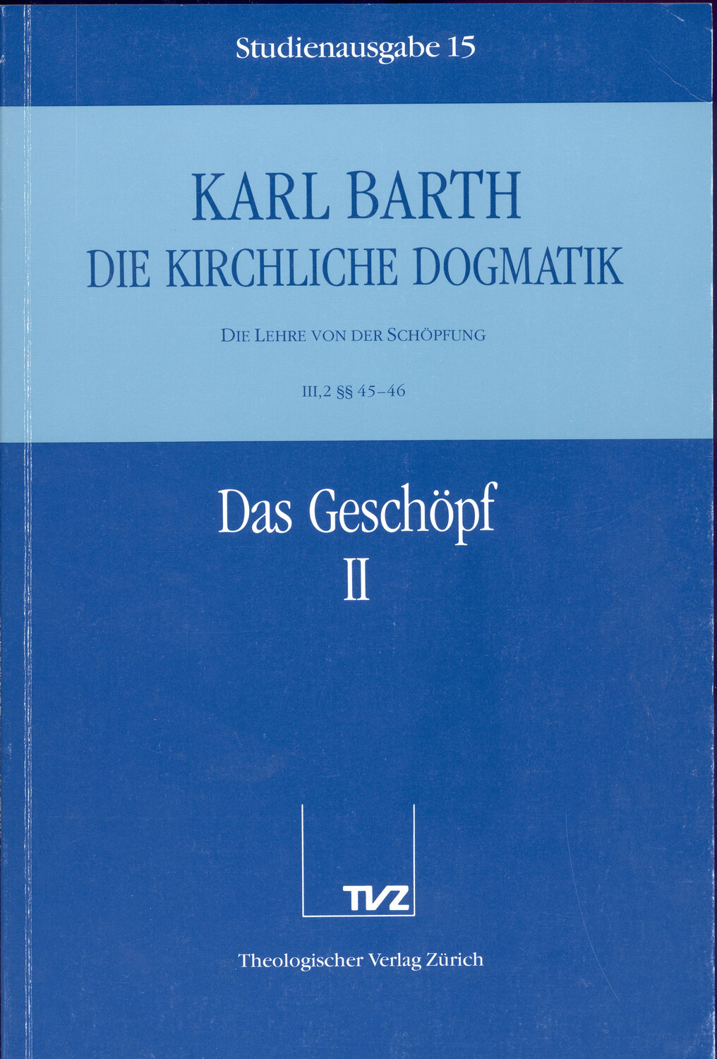 Cover: 9783290116156 | Das Geschöpf. Tl.2 | Karl Barth | Kartoniert / Broschiert | Deutsch
