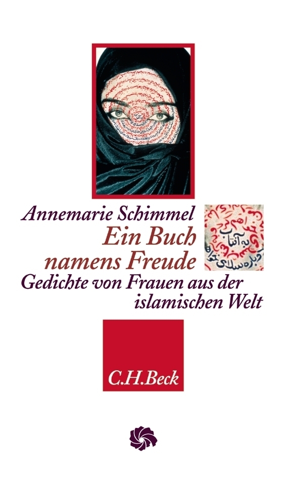Cover: 9783406522413 | Ein Buch namens Freude | Gedichte von Frauen aus der islamischen Welt