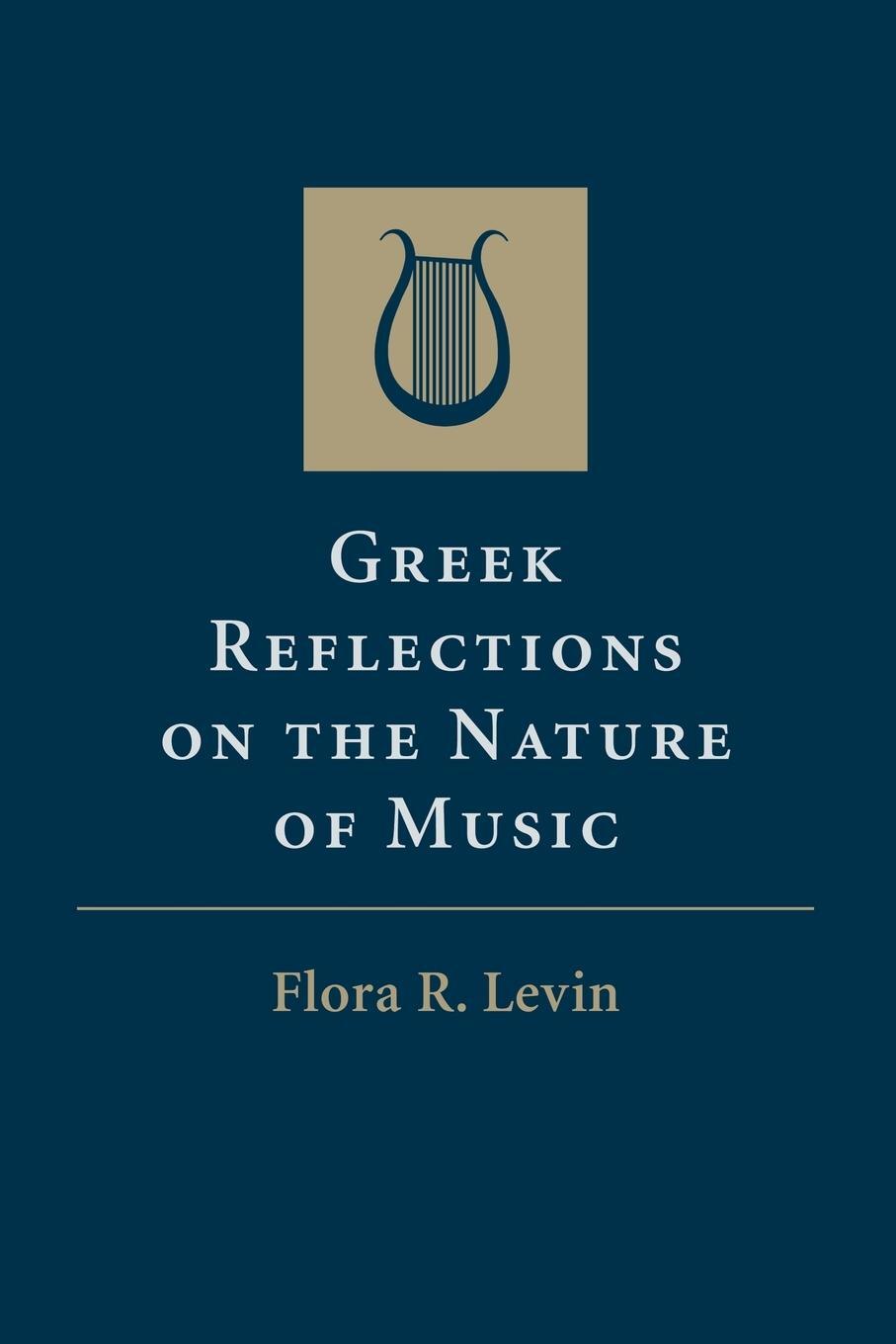Cover: 9781107459878 | Greek Reflections on the Nature of Music | Flora R. Levin | Buch