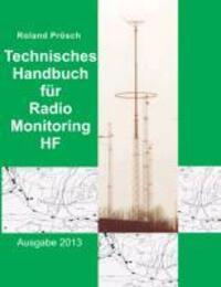 Cover: 9783732241453 | Technisches Handbuch für Radio Monitoring HF | Ausgabe 2013 | Prösch