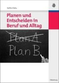 Cover: 9783486597646 | Planen und Entscheiden in Beruf und Alltag | Steffen Fleßa | Buch