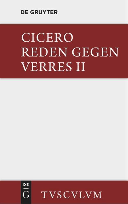 Cover: 9783110361087 | Die Reden gegen Verres / In C. Verrem | Lateinisch - deutsch | Cicero