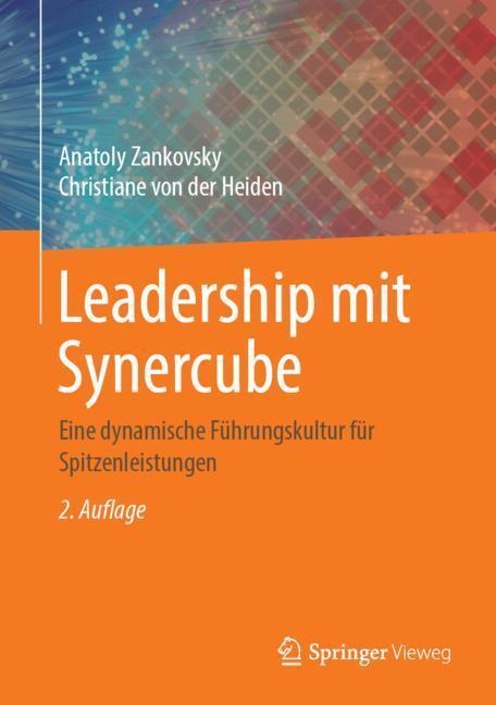 Cover: 9783662583722 | Leadership mit Synercube | Christiane von der Heiden (u. a.) | Buch