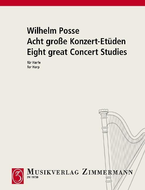 Cover: 9790010197302 | Acht große Konzert-Etüden | kplt.. Harfe. | Wilhelm Posse | Broschüre
