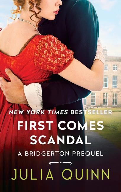 Cover: 9780062956163 | First Comes Scandal | A Bridgerton Prequel | Julia Quinn | Taschenbuch