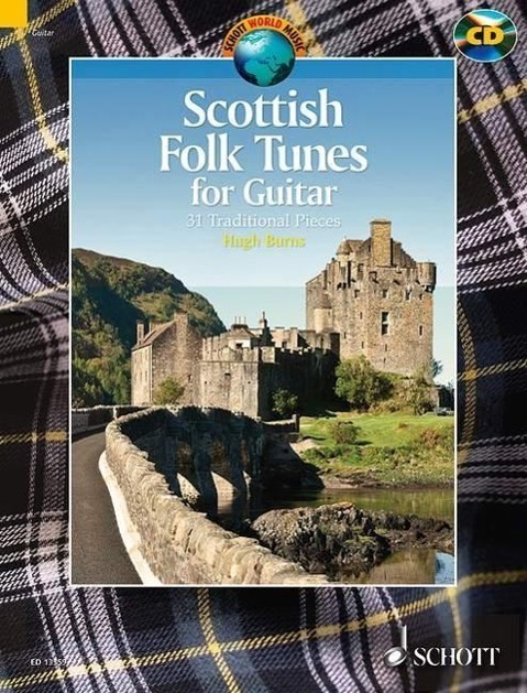 Cover: 9781847612397 | Scottish Folk Tunes for Guitar | 31 Traditional Pieces. Gitarre.