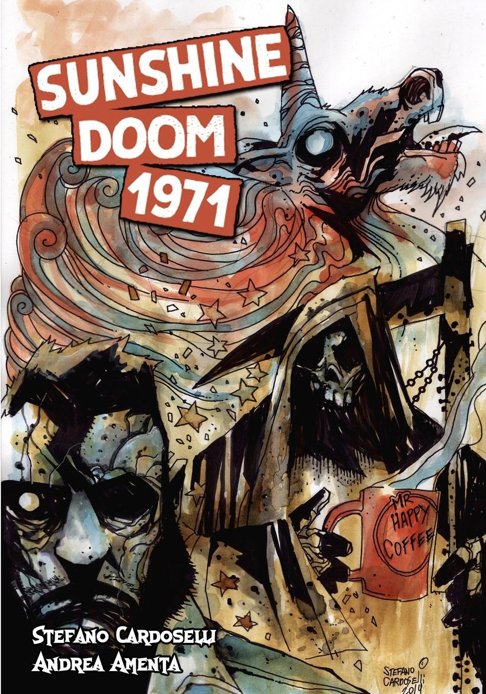 Cover: 9781635298727 | Sunshine Doom 1971 | Andrea Amenta (u. a.) | Taschenbuch | Paperback