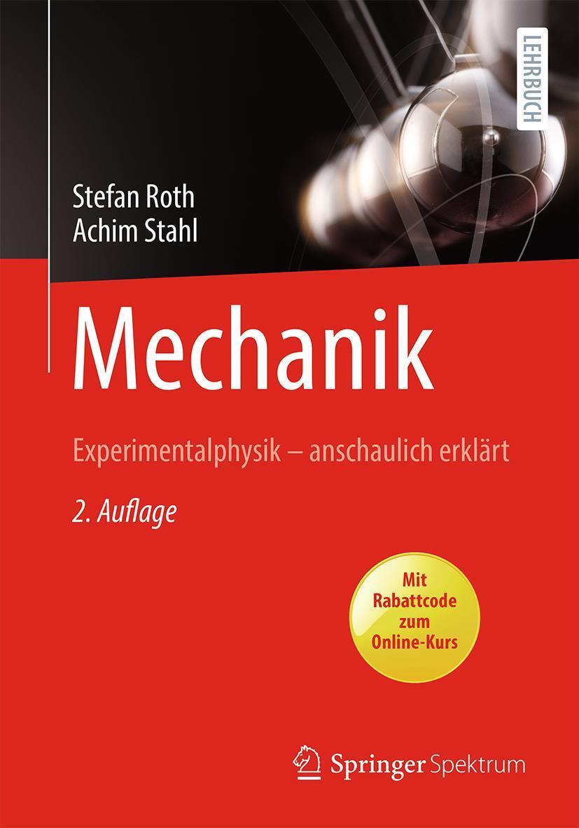 Cover: 9783662643648 | Mechanik | Experimentalphysik - anschaulich erklärt | Roth (u. a.)