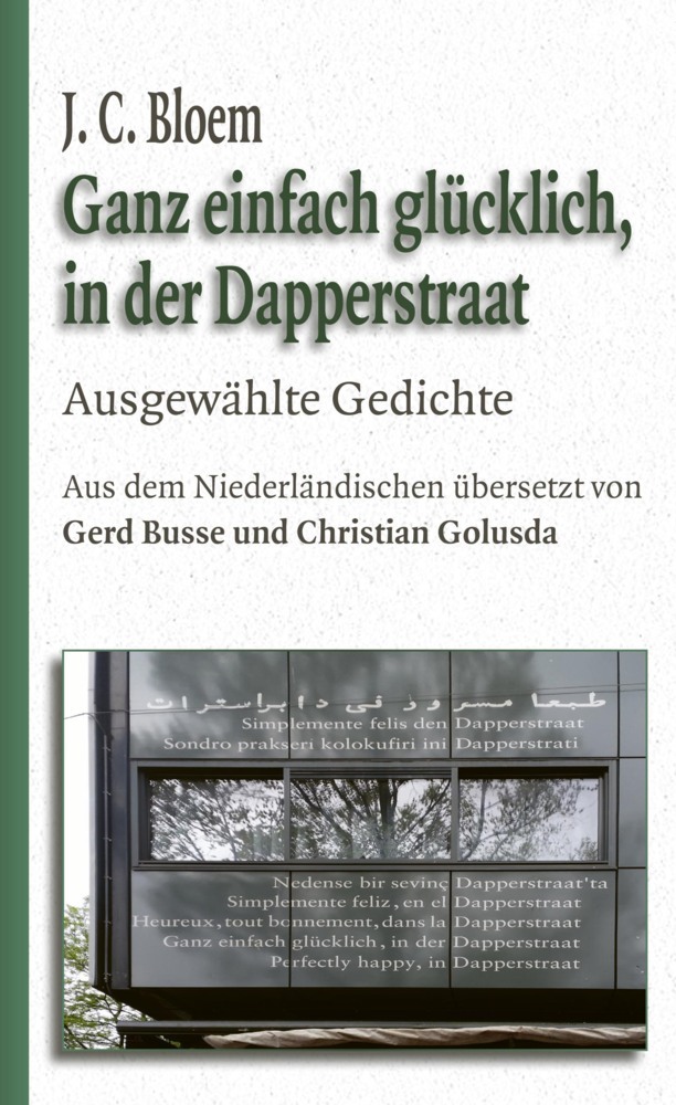 Cover: 9783948259198 | Ganz einfach glücklich, in der Dapperstraat | Ausgewählte Gedichte