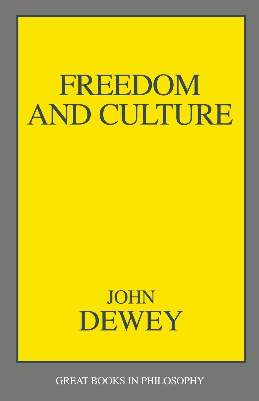 Cover: 9780879755607 | Freedom and Culture | John Dewey | Taschenbuch | Paperback | Englisch