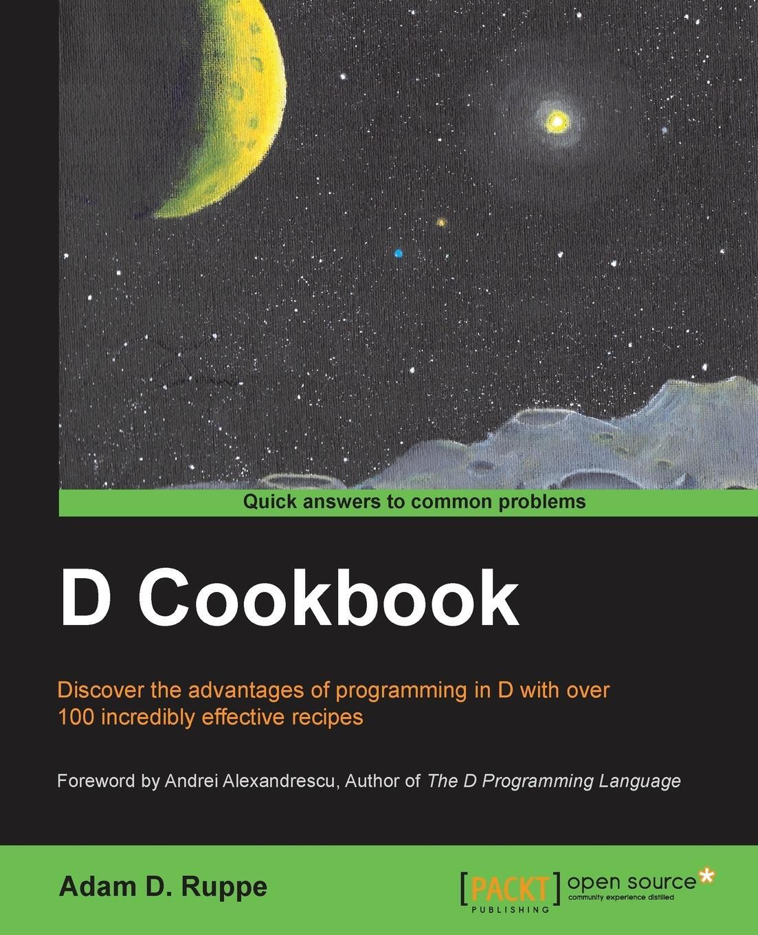 Cover: 9781783287215 | D Cookbook | Adam Ruppe | Taschenbuch | Paperback | Englisch | 2014