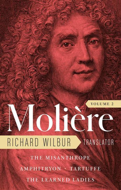 Cover: 9781598537086 | Moliere: The Complete Richard Wilbur Translations, Volume 2: The...