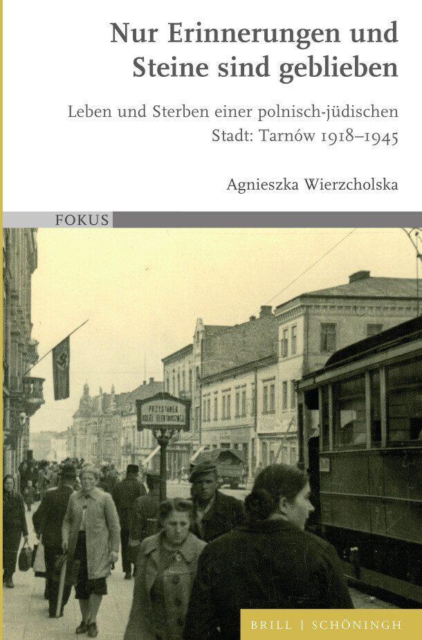 Cover: 9783506760098 | Nur Erinnerungen und Steine sind geblieben | Agnieszka Wierzcholska