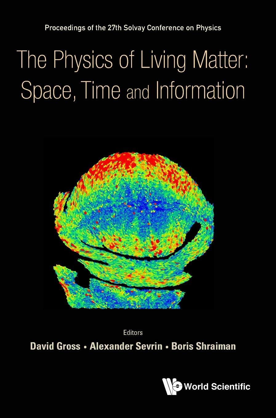 Cover: 9789813239241 | The Physics of Living Matter | David Gross | Buch | Englisch | 2020