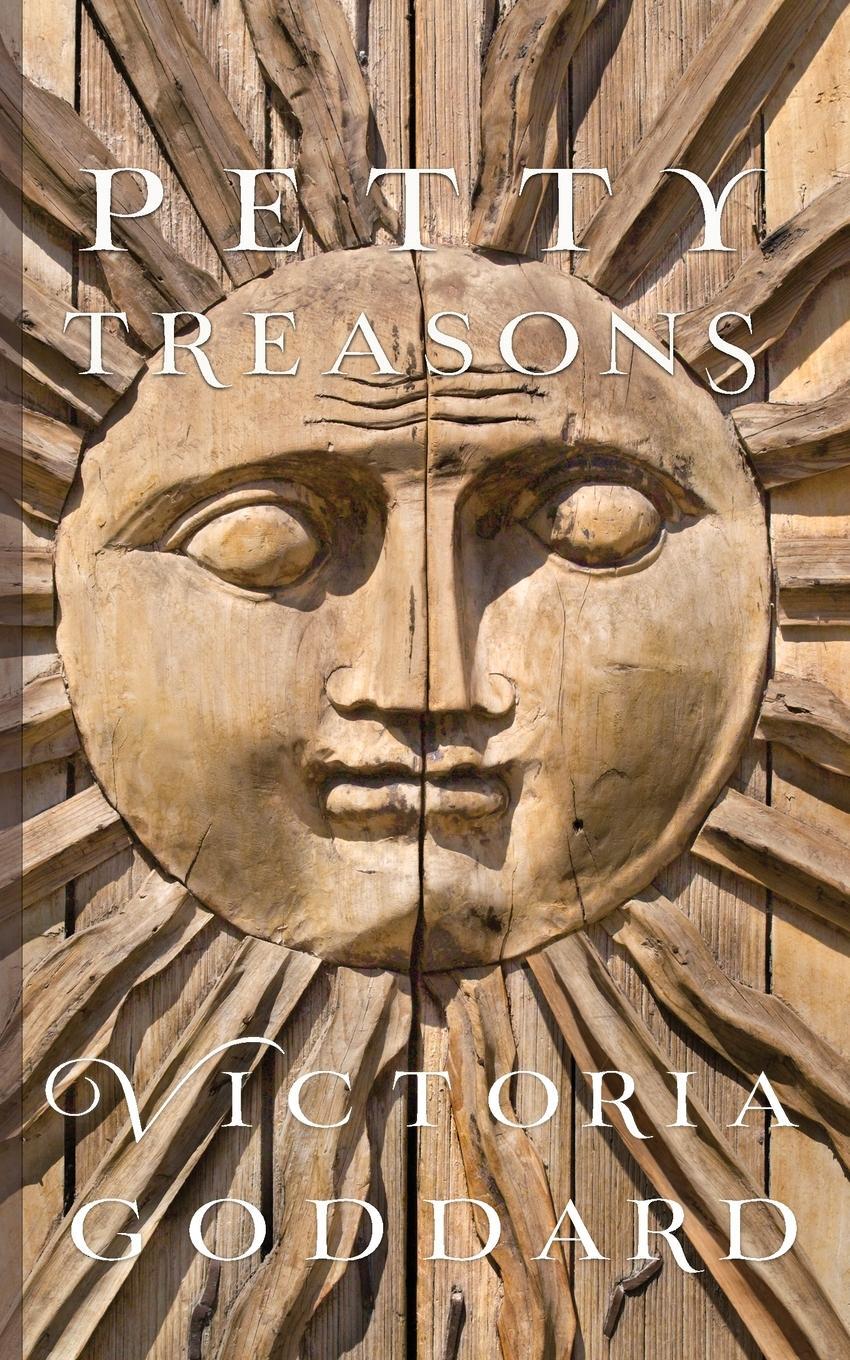Cover: 9781988908434 | Petty Treasons | Victoria Goddard | Taschenbuch | Paperback | Englisch